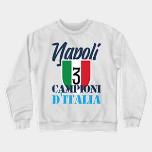 Napoli Campioni d'Italia Crewneck Sweatshirt